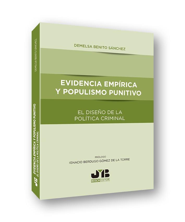 EVIDENCIA EMPÍRICA Y POPULISMO PUNITIVO | 9788412192056 | BENITO SANCHEZ, DEMELSA