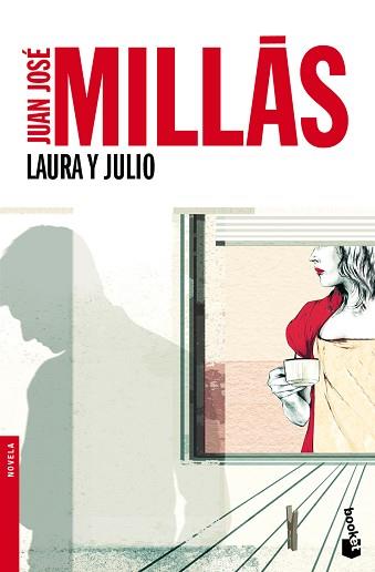 LAURA Y JULIO | 9788432250811 | MILLAS, JUAN JOSE