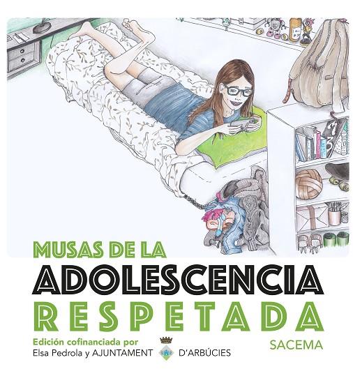 MUSAS DE LA ADOLESCENCIA RESPETADA | 9788418975028 | CENDAN MASIP, SARA