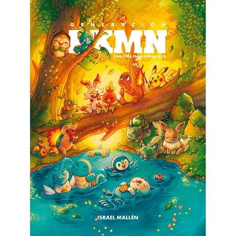 GENERACION PKMN UNA VIDA EN LA HIERBA ALTA | 9788412936940 | MALLEN, ISRAEL