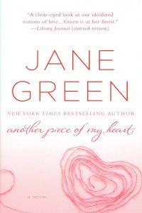 ANOTHER PIECE OF MY HEART | 9781250021892 | GREEN JANE