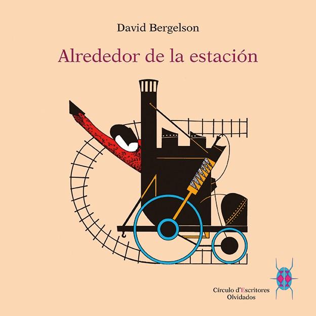 ALREDEDOR DE LA ESTACION | 9788494195327 | BERGELSON, DAVID