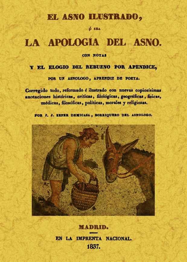ASNO ILUSTRADO O SEA LA APOLOGÍA DEL ASNO, EL | 9788497618656 | ANÓNIMO