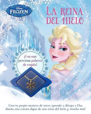 FROZEN. LA REINA DEL HIELO | 9788499516547 | DISNEY