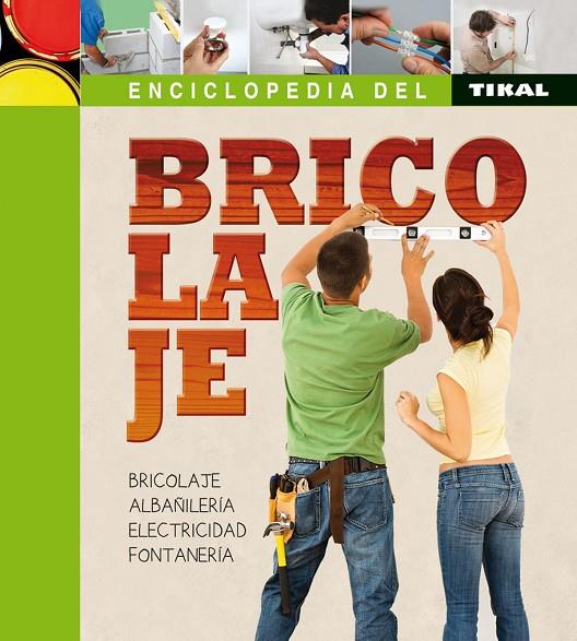 ENCICLOPEDIA DEL BRICOLAJE | 9788410842045 | SUSAETA, EQUIPO