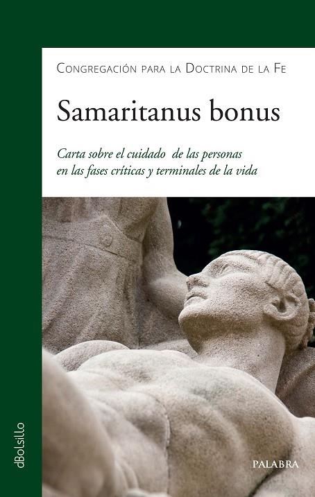 SAMARITANUS BONUS | 9788413680286 | CONGREGACION PARA LA DOCTRINA DE LA FE