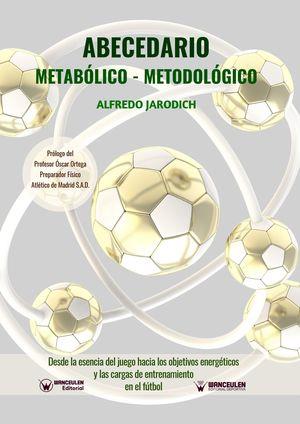 ABECEDARIO METABÓLICO-METODOLÓGICO | 9788499939148 | JARODICH, ALFREDO