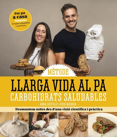 LLARGA VIDA AL PA | 9791387658373 | MORERA, JORDI / GRÍFOLS, ANNA