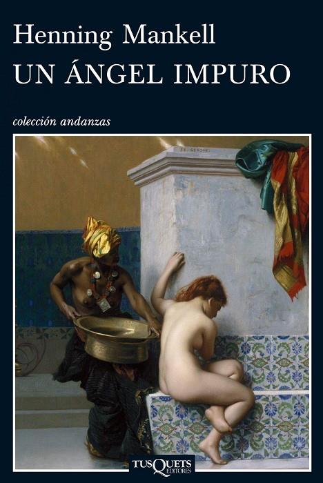 ÁNGEL IMPURO, UN | 9788483833797 | MANKELL, HENNING