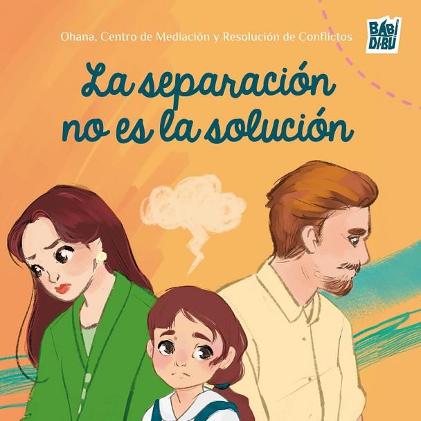 SEPARACIÓN NO ES LA SOLUCIÓN, LA | 9791387982096 | CENTRO DE MEDIACION Y RESOLUCION DE CONFLICTOS