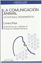 COMUNICACION ANIMAL UN ENFOQUE | 9788476582060 | RIBA, CARLES