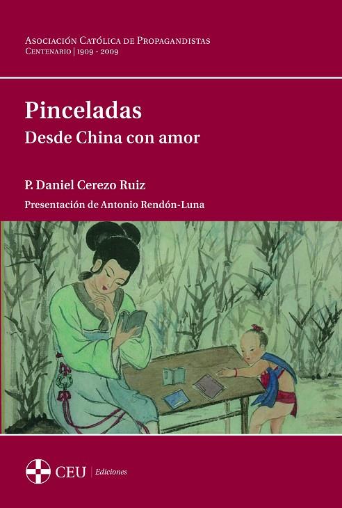 PINCELADA, DESDE CHINA CON AMOR | 9788415949695 | CEREZO RUIZ, DANIEL