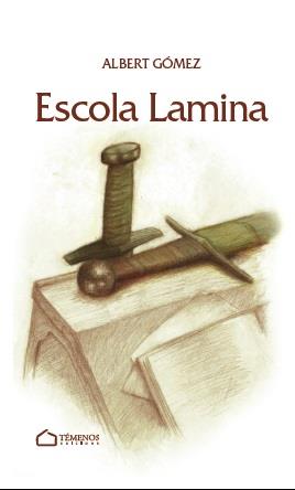 ESCOLA LAMINA | 9788494989704 | ALBERT, GÓMEZ LOZANO