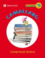CAMALLARG 09 | 9788468200736 | BADIA CALSINA, AMALIA / CASAS VILA, MARIA ANTONIA / DUARRI SANTASUSANA, DOLORS