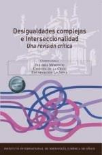 DESIGUALDADES COMPLEJAS E INTERSECCIONALIDAD | 9788413771533 | MORONDO TARAMUNDI, DOLORES