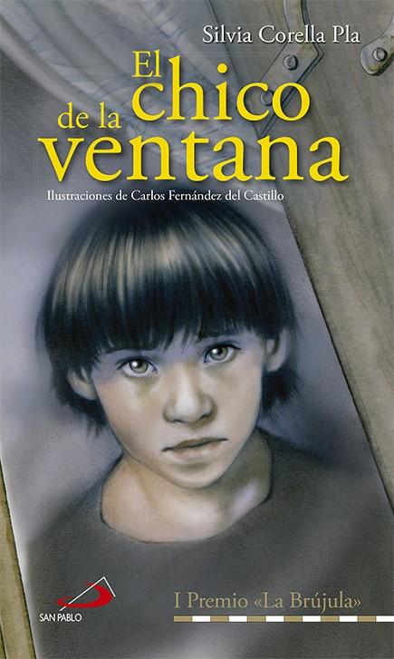 CHICO DE LA VENTANA, EL | 9788428534758 | CORELLA PLA, SILVIA