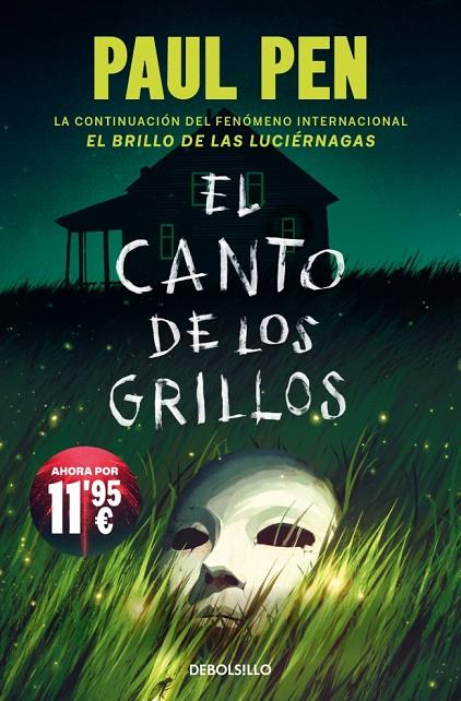 CANTO DE LOS GRILLOS, EL (LUCIÉRNAGAS 2) | 9788466389891 | PEN, PAUL