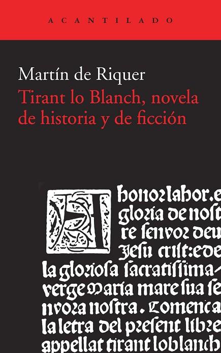 TIRANT LO BLANCH, NOVELA DE HISTORIA Y DE FICCIÓN | 9788415689867 | DE RIQUER, MARTI