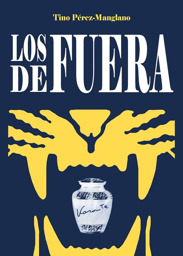DE FUERA, LOS | 9788419440716 | PEREZ-MANGLANO, TINO