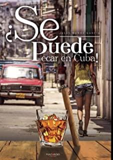 ¿SE PUEDE PECAR EN CUBA! | 9788418314889 | MUÑOZ GARCÍA, JESÚS