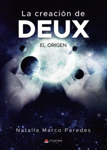 CREACIÓN DE DEUX, LA | 9788411553865 | MARCO PAREDES, NATALIA