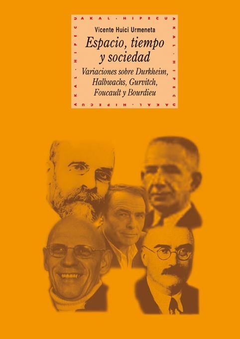 ESPACIO, TIEMPO Y SOCIEDAD | 9788446025573 | HUICI URMENETA, VICENTE
