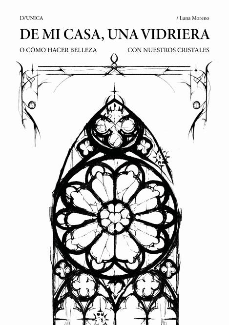DE MI CASA, UNA VIDRIERA | 9791399106855 | MORENO, LUNA