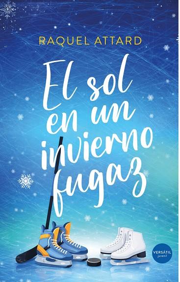 SOL EN UN INVIERNO FUGAZ, EL | 9791399185935 | ATTARD, RAQUEL