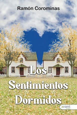 SENTIMIENTOS DORMIDOS, LOS | 9788419970305 | COROMINAS, RAMÓN