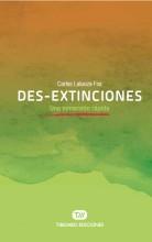 DES-EXTINCIONES. UNA INMERSIÓN RÁPIDA | 9788491175629 | LALUEZA-FOX, CARLES