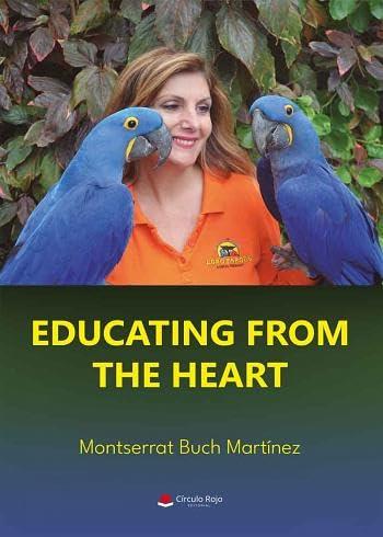 EDUCATING FROM THE HEART | 9788411451215 | BUCH MARTÍNEZ, MONTSERRAT