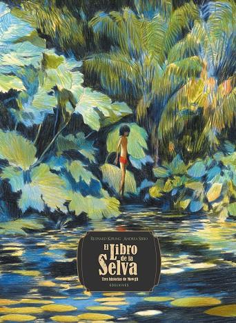 LIBRO DE LA SELVA, EL. TRES HISTORIAS DE MOWGLI | 9788414055397 | KIPLING, RUDYARD