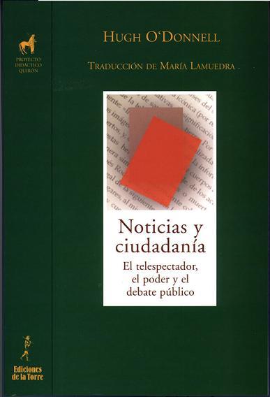 NOTICIAS Y CIUDADANÍA | 9788479603762 | O'DONNELL, HUGH