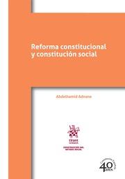 REFORMA CONSTITUCIONAL Y CONSTITUCIÓN SOCIAL | 9788491697343 | ADNANE, ABDELHAMID