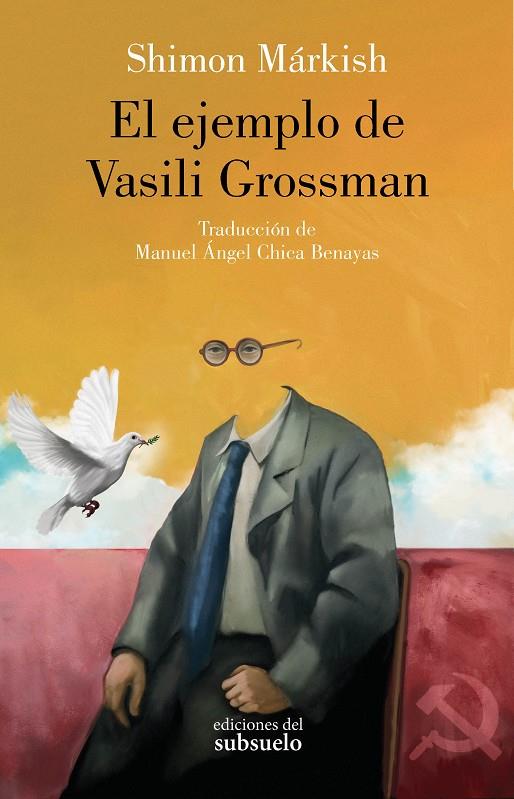 EJEMPLO DE VASILI GROSSMAN, EL | 9788412657272 | MÁRKISH, SHIMON