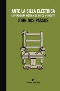 ANTE LA SILLA ELECTRICA | 9788415217084 | DOS PASSOS, JOHN
