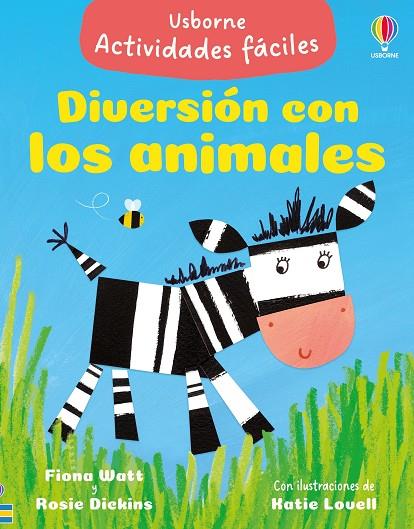 DIVERSIÓN CON LOS ANIMALES | 9781836068280 | WATT, FIONA / DICKINS, ROSIE