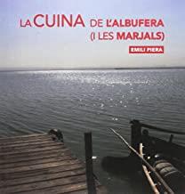 CUINA DE L'ALBUFERA, LA ( I LES MARJALS) | 9788492435883 | PIERA, EMILI