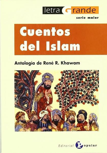 CUENTOS DEL ISLAM | 9788478843473 | VARIOS AUTORES