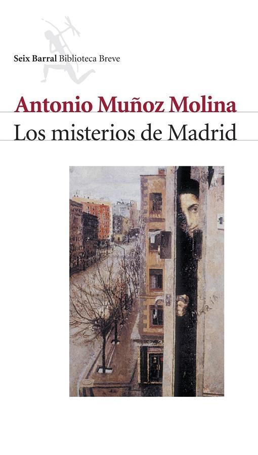 MISTERIOS DE MADRID, LOS | 9788432210501 | MUÑOZ MOLINA, ANTONIO