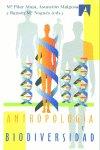 ANTROPOLOGIA Y BIODIVERSIDAD (2 vol) | 9788472902060 | ALUJA, P. / MALGOSA, A.