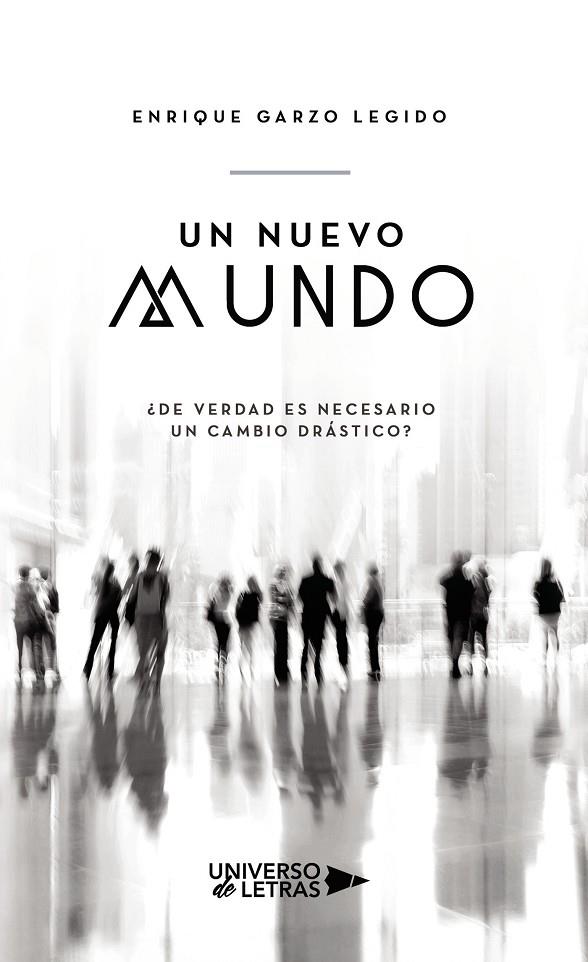 NUEVO MUNDO, UN | 9788418036378 | GARZO LEGIDO, ENRIQUE