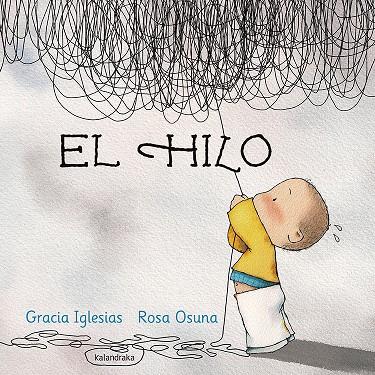 HILO, EL | 9788484649892 | IGLESIAS, GRACIA