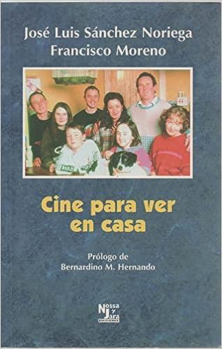 CINE PARA VER EN CASA | 9788487169854 | SANCHEZ NORIEGA / MORENO