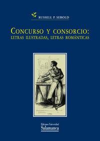 CONCURSO Y CONSORCIO: LETRAS ILUSTRADAS, LETRAS ROMÁNTICAS | 9788478001996 | SEBOLD PERRY,RUSSELL