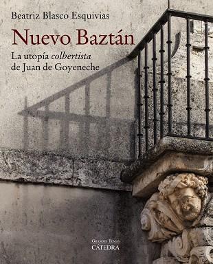NUEVO BAZTÁN | 9788437639970 | BLASCO ESQUIVIAS, BEATRIZ