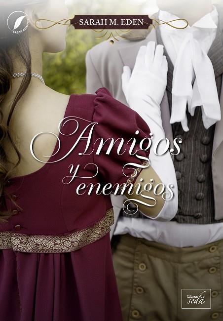 AMIGOS Y ENEMIGOS (LOS HERMANOS JONQUIL 1) | 9788419386595 | EDEN, SARAH M.