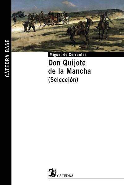 DON QUIJOTE DE LA MANCHA. (SELECCIÓN) | 9788437622095 | CERVANTES, MIGUEL DE