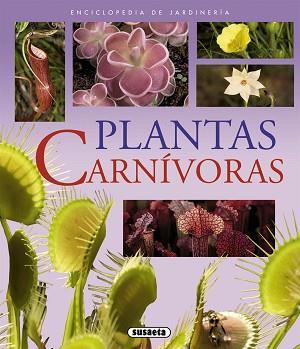 PLANTAS CARNÍVORAS | 9788467713688 | CAROW, THOMAS