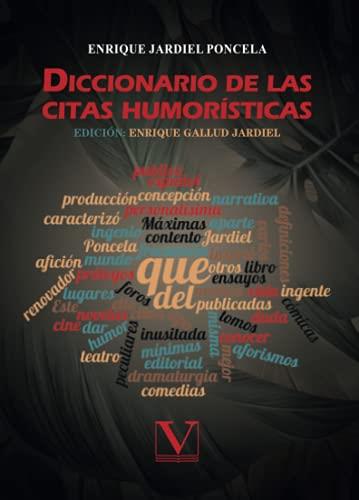 DICCIONARIO DE LAS CITAS HUMORÍSTICAS | 9788413375922 | JARDIEL PONCELA, ENRIQUE